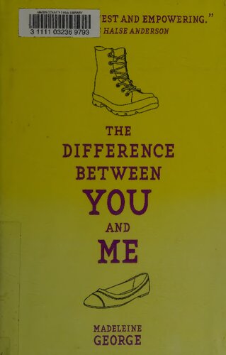 The Difference Between You And Me First Edition Madeleine George