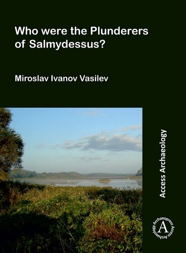 Who Were The Plunderers Of Salmydessus Miroslav Ivanov Vasilev