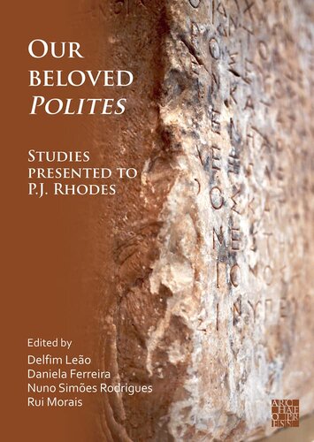 Our Beloved Polites Studies Presented To Pj Rhodes Delfim Leao Editor