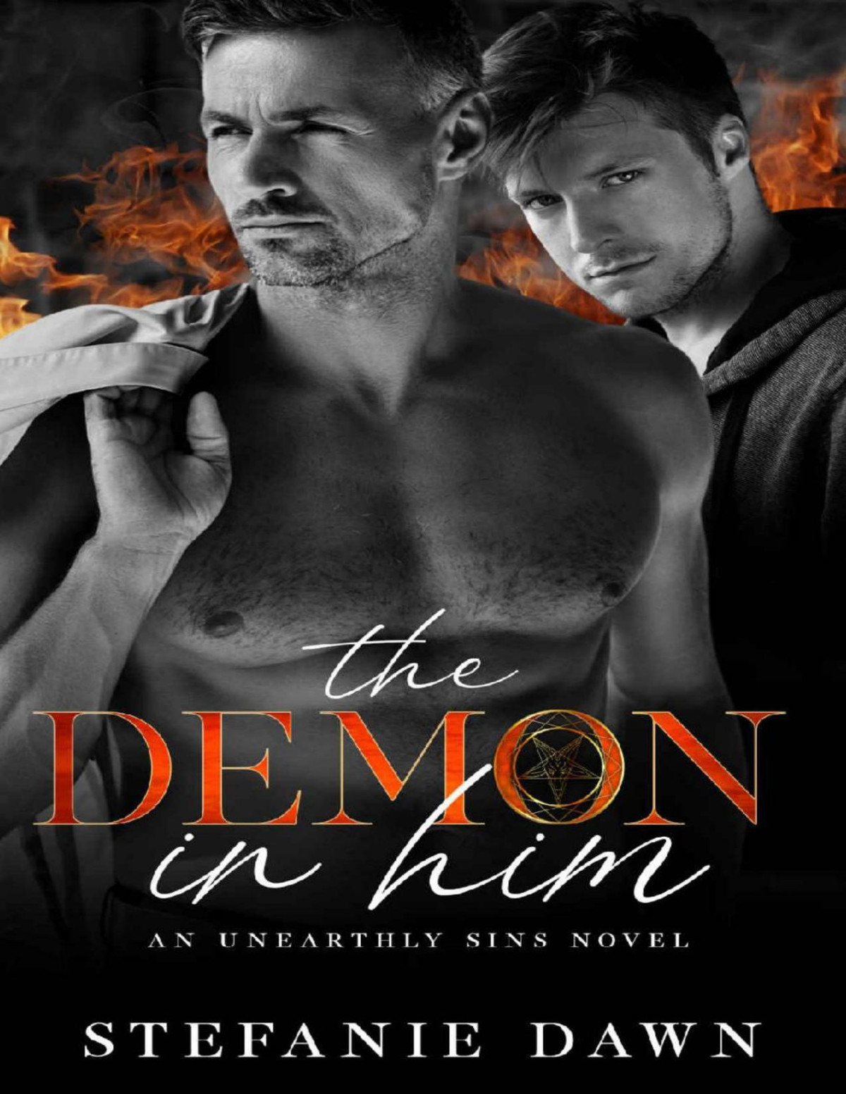 The Demon In Him Unearthly Sins Novels Stefanie Dawn