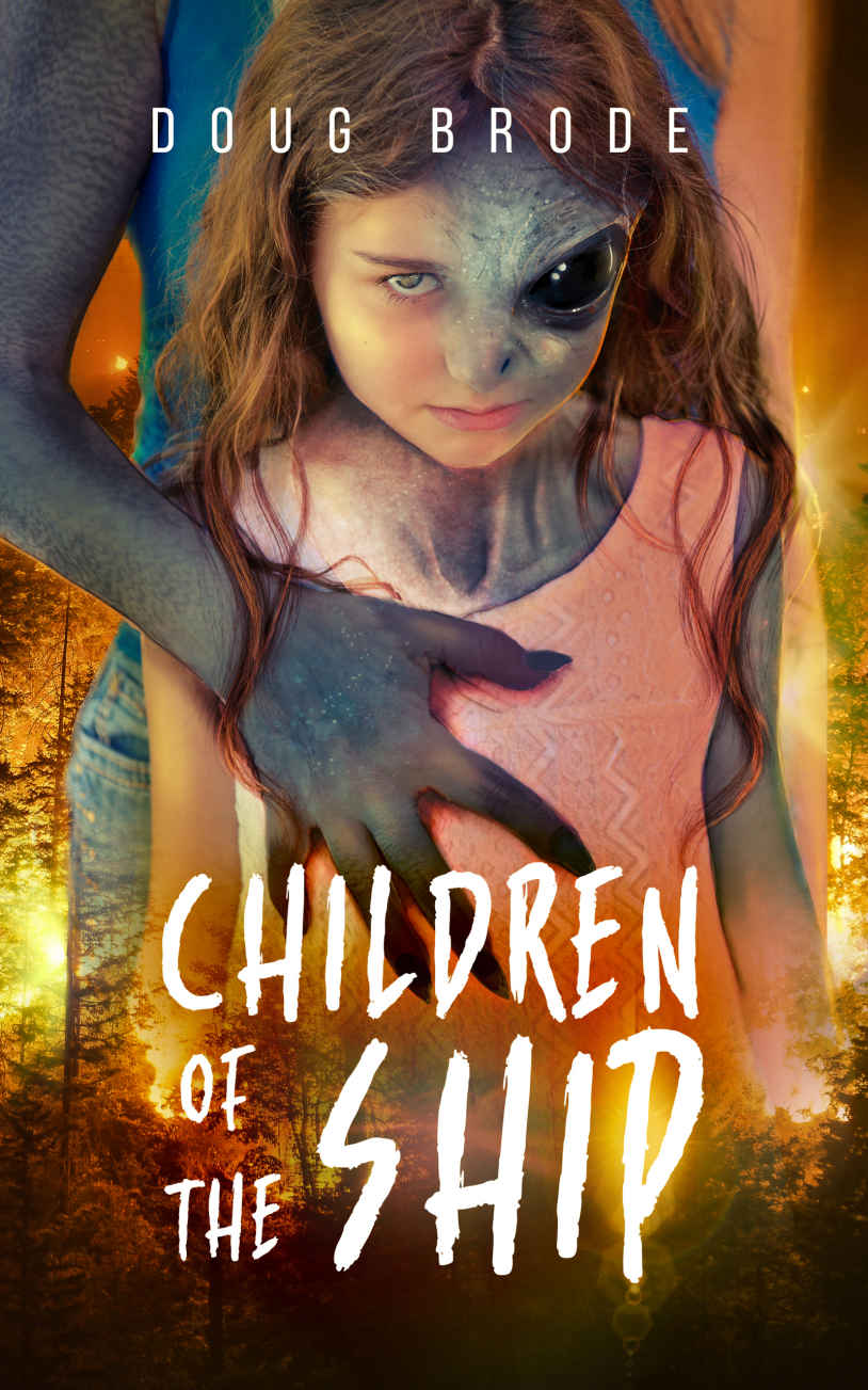 Children Of The Ship The Ship Saga Book 3 Doug Brode