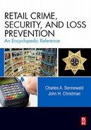 Retail Crime Security And Loss Prevention An Encyclopedic Reference Charles A Sennewald John H Christman