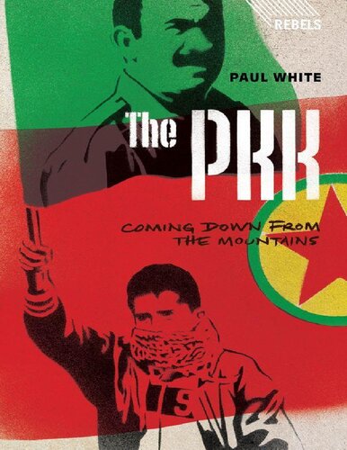 The Pkk Coming Down From The Mountains Paul White