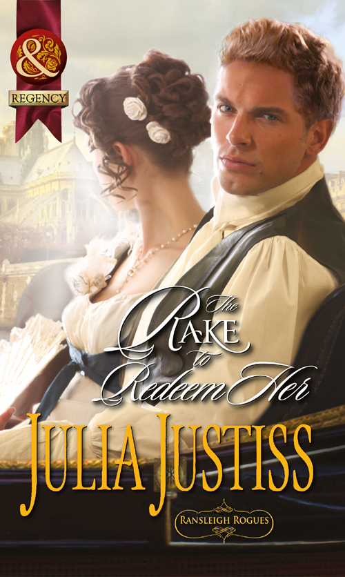 The Rake To Redeem Her Julia Justiss