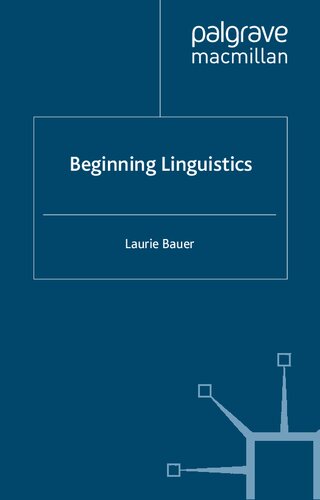 Beginning Linguistics Laurie Bauer