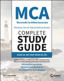 Mca Windows Server Hybrid Administrator Complete Study Guide With 500 Practice Test Questions William Panek