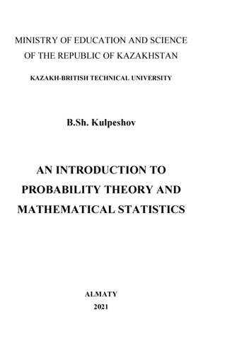 An Introduction To Probability Theory And Mathematical Statistics Bsh Kulpeshov