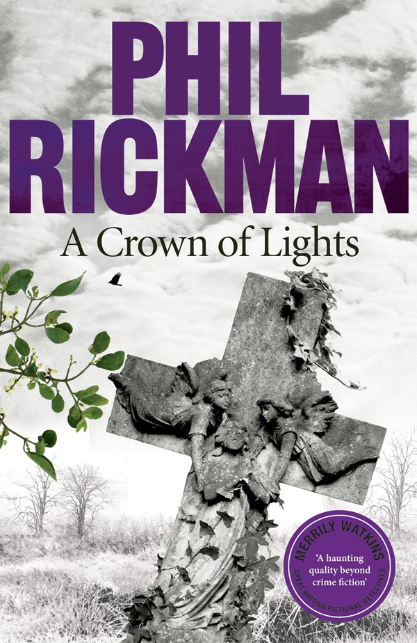 Merrily Watkins 03 A Crown Of Lights Phil Rickman