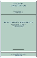 Translating Christianity Simon Ditchfield Charlotte Methuen Andrew Spicer