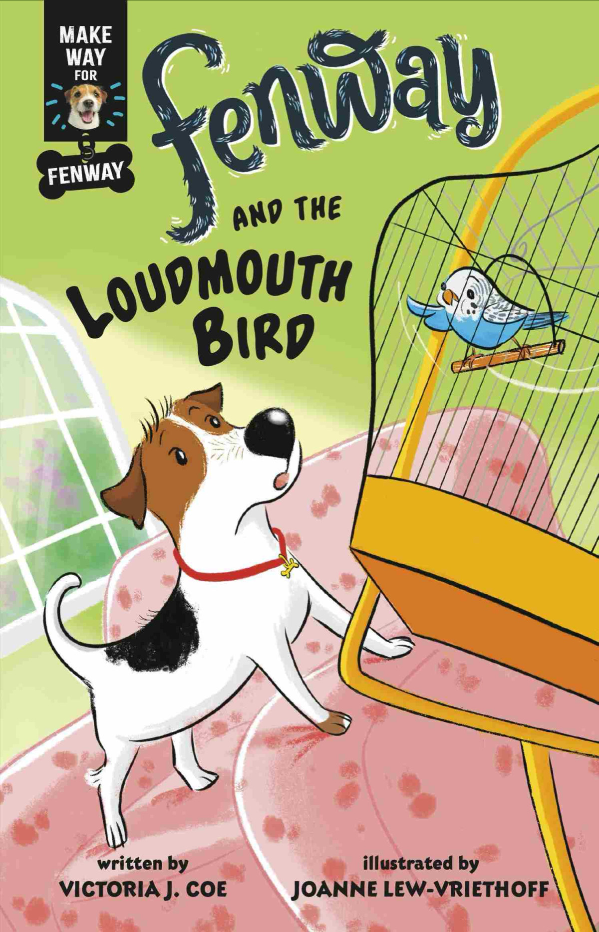 Fenway And The Loudmouth Bird Victoria J Coe