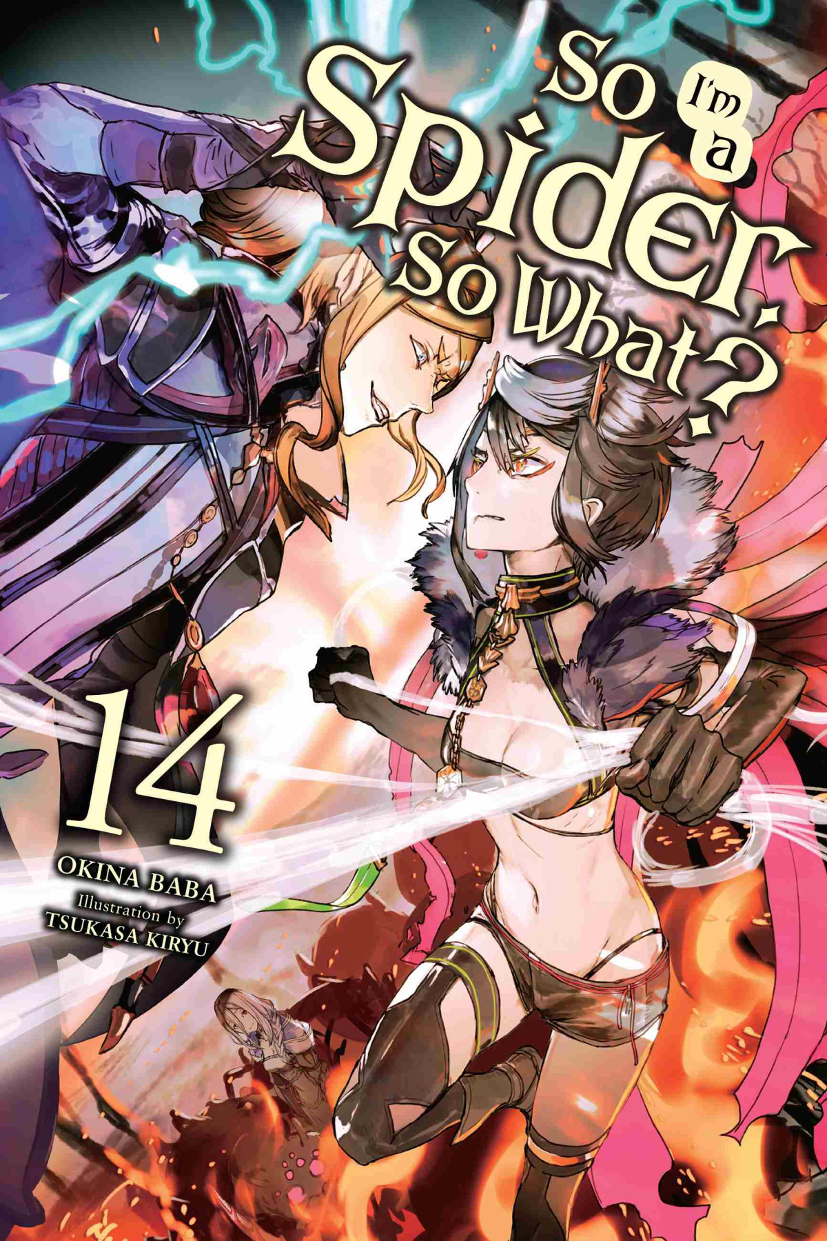 So Im A Spider So What Vol 14 Okina Baba And Tsukasa Kiryu