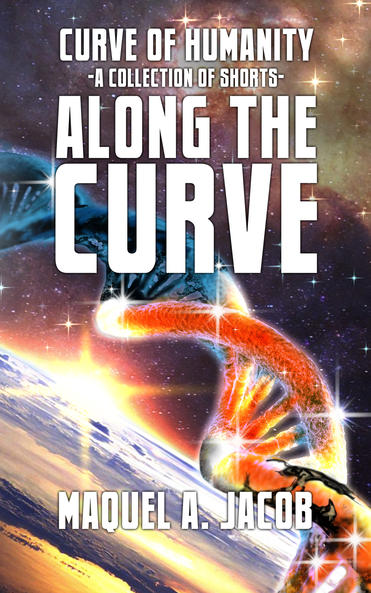 Along The Curve Curve Of Humanity Maquel A Jacob