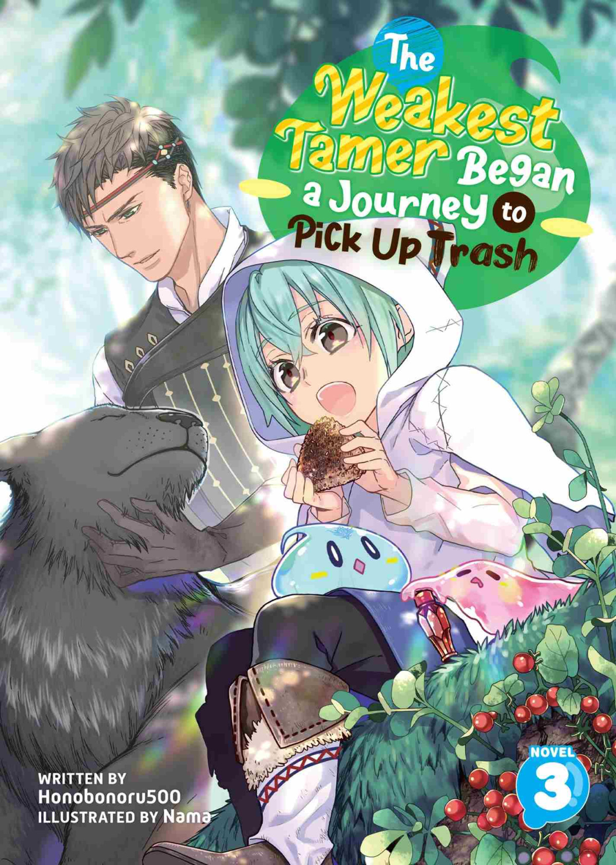The Weakest Tamer Began A Journey To Pick Up Trash Vol 3 Honobonoru500