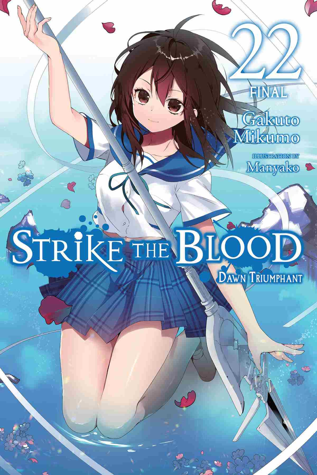 Strike The Blood Dawn Triumphant Vol 22 Gakuto Mikumo And Manyako