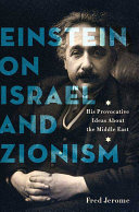 Einstein On Israel And Zionism Fred Jerome