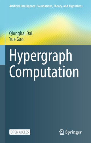 Hypergraph Computation Qionghai Dai Yue Gao