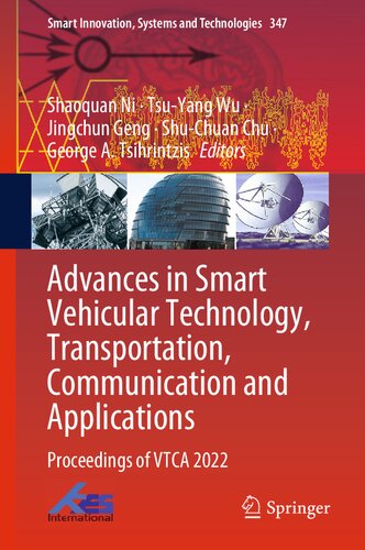 Advances In Smart Vehicular Technology Transportation Communication And Applications Proceedings Of Vtca 2022 Shaoquan Ni