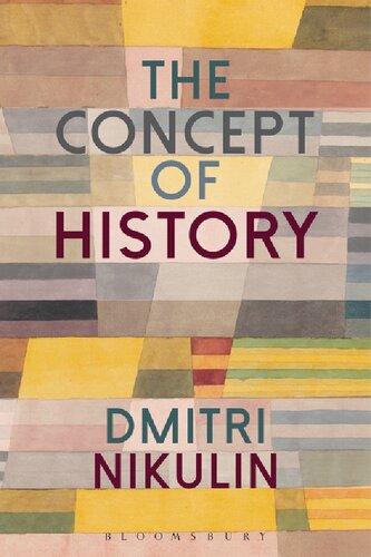 The Concept Of History Dmitri Nikulin
