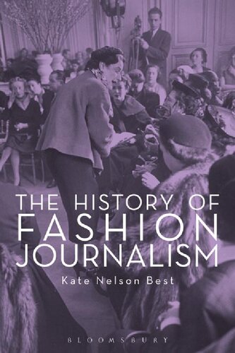 The History Of Fashion Journalism Kate Nelson Best