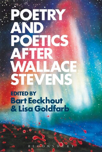 Poetry And Poetics After Wallace Stevens Unknown