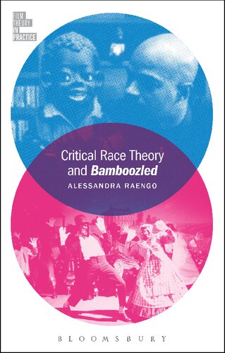Critical Race Theory And Bamboozled Alessandra Raengo