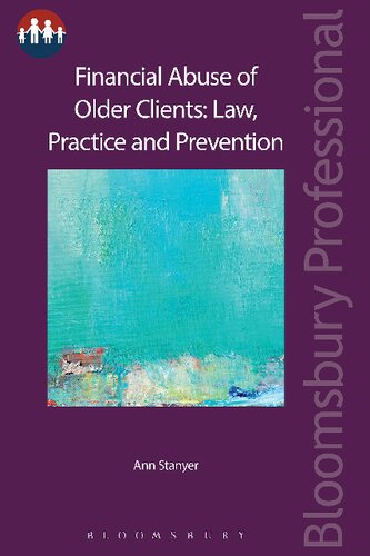 Financial Abuse Of Older Clients Law Practice And Prevention Ann Stanyer