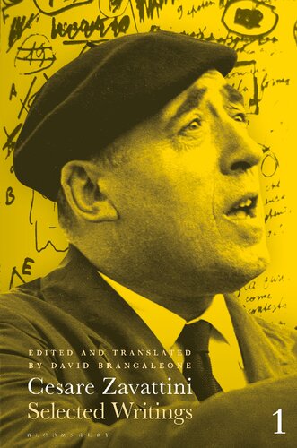 Cesare Zavattini Selected Writings Volumes 1 2 David Brancaleone