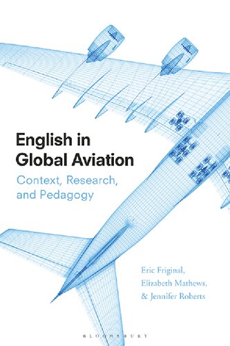 English In Global Aviation Eric Friginal Elizabeth Mathews Jennifer Roberts