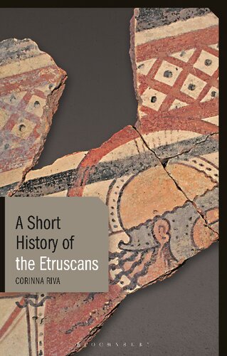 A Short History Of The Etruscans Corinna Riva