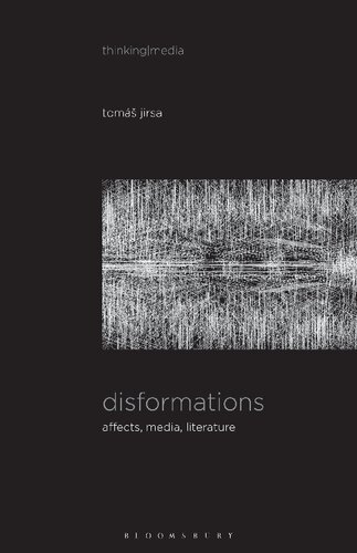 Disformations Affects Media Literature Tom Jirsa