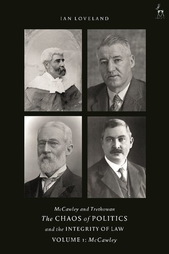 Mccawley And Trethowan The Chaos Of Politics And The Integrity Of Law Volume 1 Ian Loveland