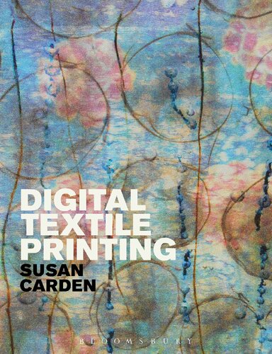 Digital Textile Printing Susan Carden