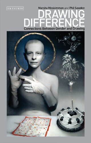 Drawing Difference Connections Between Gender And Drawing Marsha Meskimmon Phil Sawdon