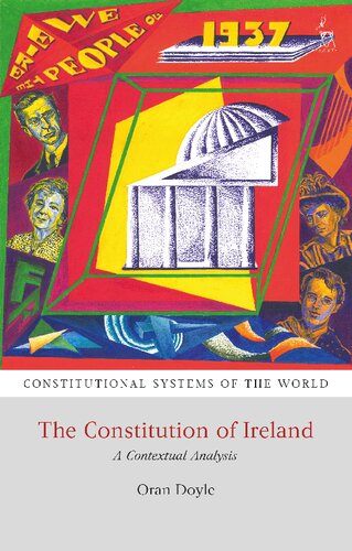 The Constitution Of Ireland A Contextual Analysis Oran Doyle