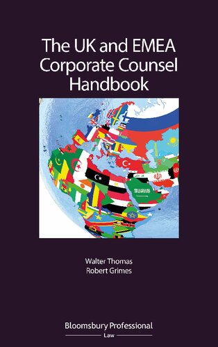 The Uk And Emea Corporate Counsel Handbook Walter J Thomas Robert Grimes