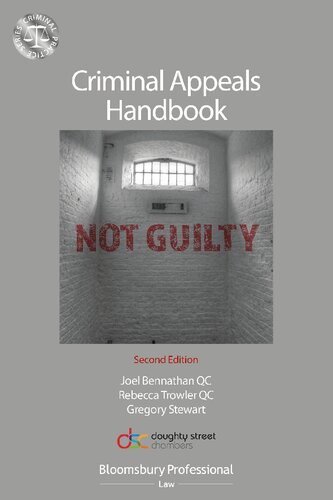 Criminal Appeals Handbook Joel Bennathan Rebecca Trowler Gregory Stewart