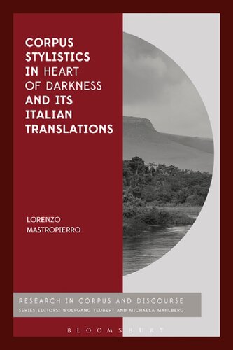 Corpus Stylistics In Heart Of Darkness And Its Italian Translations Lorenzo Mastropierro