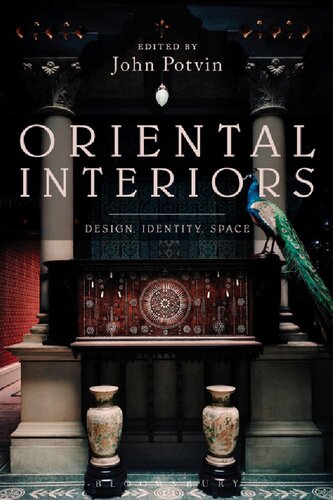 Oriental Interiors Design Identity Space John Potvin Editor