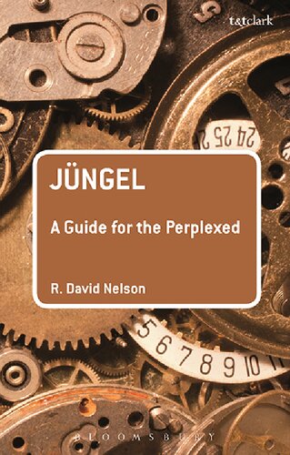 Jngel A Guide For The Perplexed R David Nelson