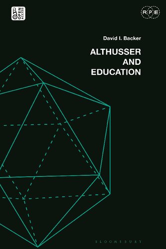 Althusser And Education Reassessing Critical Education David I Backer