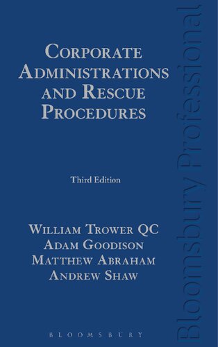 Corporate Administrations And Rescue Procedures William Trower Adam Goodison Matthew Abraham Andrew Shaw