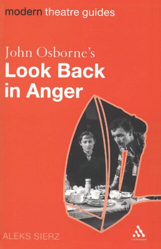 John Osbornes Look Back In Anger Aleks Sierz