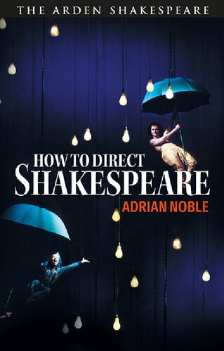How To Direct Shakespeare Adrian Noble