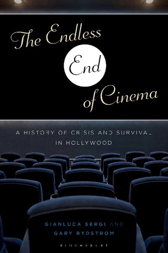 The Endless End Of Cinema Gianluca Sergi Gary Rydstrom