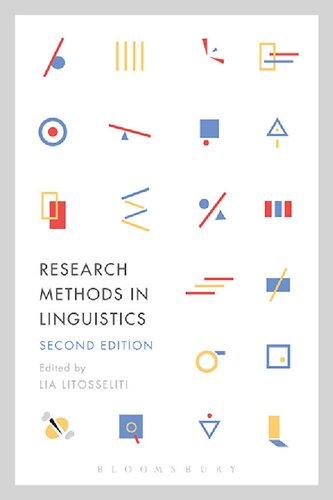 Research Methods In Linguistics Second Edition Lia Litosseliti Editor