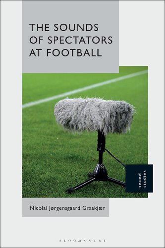 The Sounds Of Spectators At Football Nicolai Jrgensgaard Graakjr