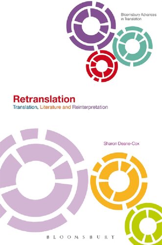 Retranslation Translation Literature And Reinterpretation Sharon Deanecox