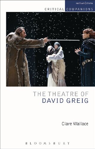 The Theatre Of David Greig Clare Wallace