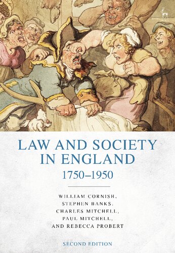 Law And Society In England 17501950 William Cornish Stephen Banks Charles Mitchell Paul Mitchell Rebecca Probert