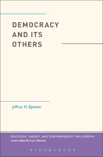 Democracy And Its Others Jeffrey H Epstein